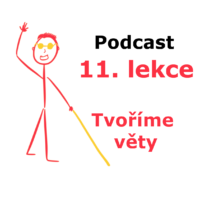 nevidome_podcast_11.lekce - onlinespanelsky.cz